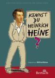 Kennst du Heinrich Heine?