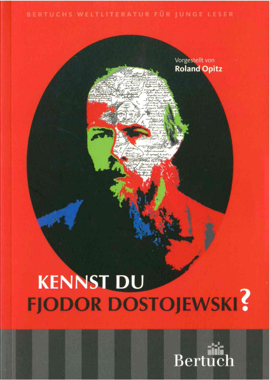 Kennst du Fjodor Dostojewski?